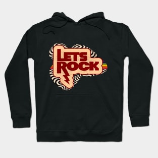 Let's Rock Hoodie